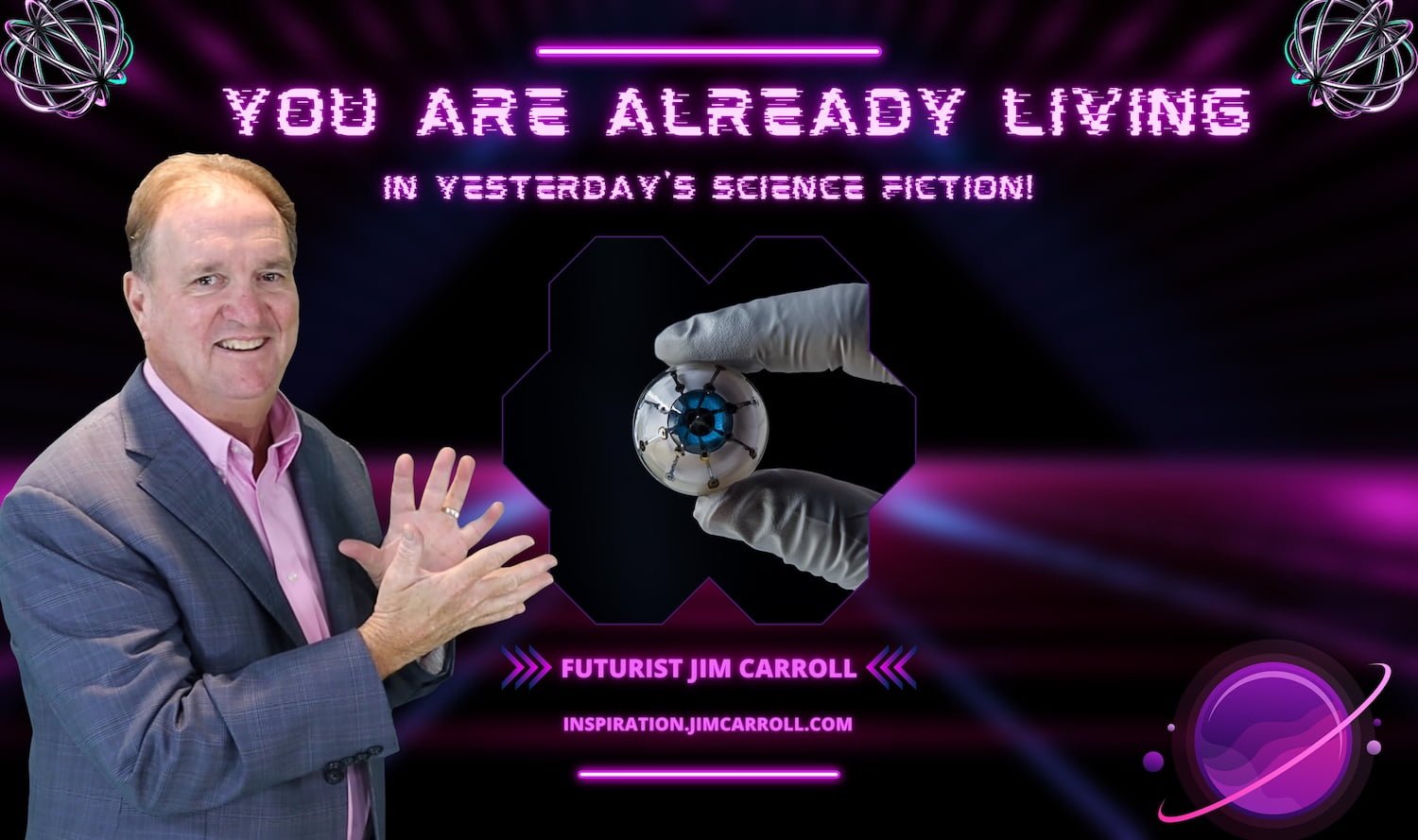 Daily Inspiration: "You are already living in yesterday's science fiction!"